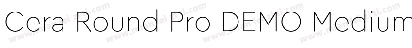 Cera Round Pro DEMO Medium字体转换